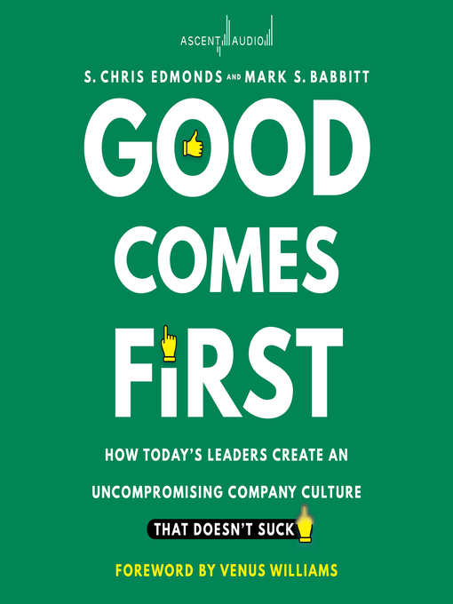 Title details for Good Comes First by S. Chris Edmonds - Available